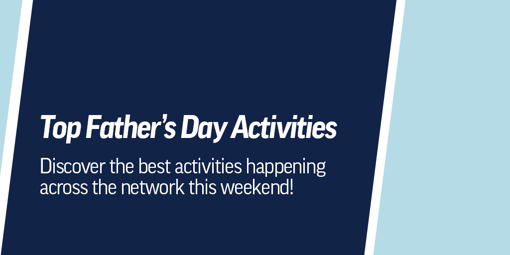 Top Father's Day Activities